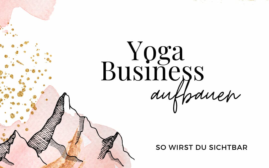 Yoga Business aufbauen